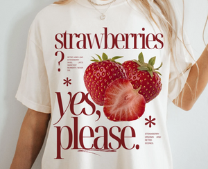 Strawberries Yes Please Teee