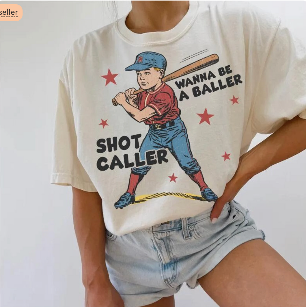 Wanna Be A Baller Shot Caller Baseball Tee