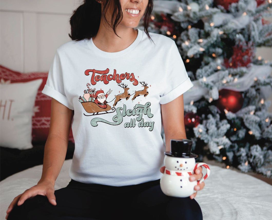 Teachers Sleigh All Day Unisex Tee & Crewneck Sweatshirt