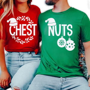 Holiday Humor Couples Unisex Chestnuts Tees Chest + Nuts T Shirts or Sweatshirts